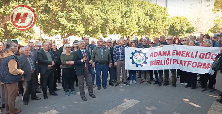 adanabasin2 Adana Emekli Güç Birliği Platformu'ndan İktidara Çağrı!