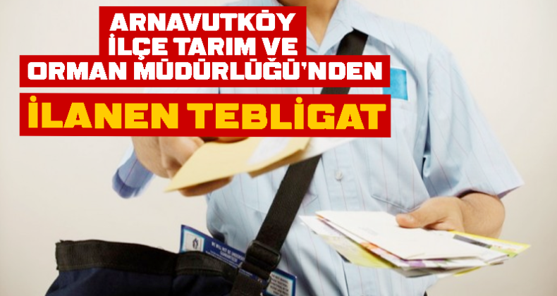 İLANEN TEBLİGAT