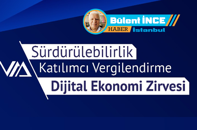 Vergi Müfettişleri Derneği’nden Dijital Ekonomi Zirvesi